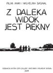 Z DALEKA WIDOK JEST PIĘKNY